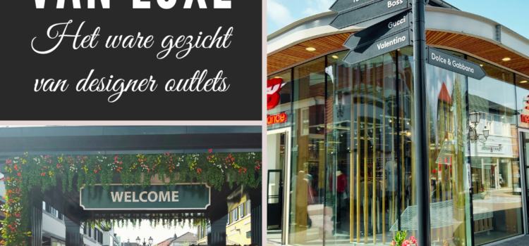 De schijn van luxe – het ware gezicht van designer outlets
